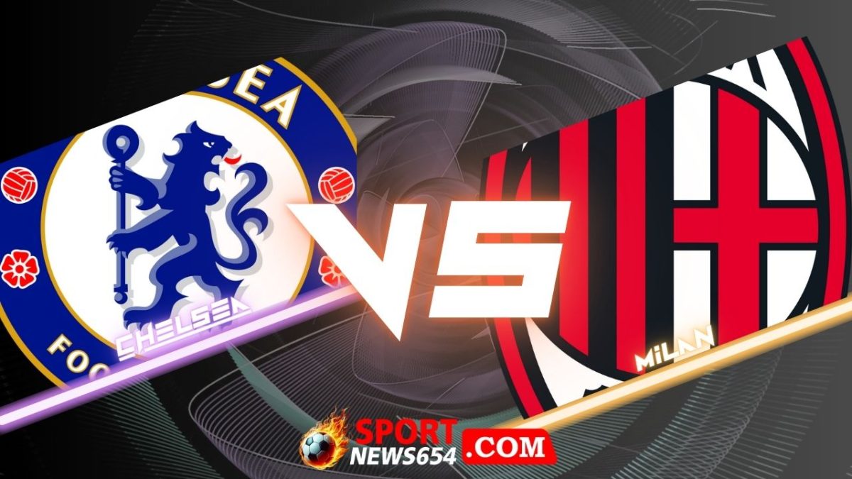 เชลซี vs เอซี มิลาน