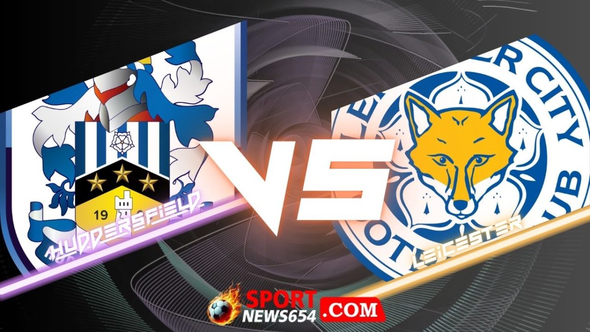 ฮัดเดอร์สฟิลด์ ทาวน์ vs เลสเตอร์ ซิตี้